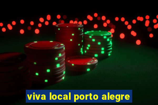 viva local porto alegre